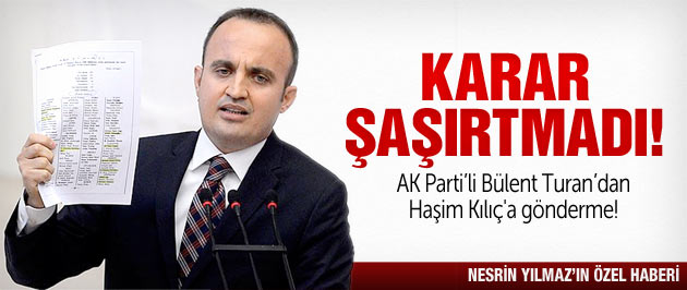 AK Parti’li vekilden Haşim Kılıç’a gönderme!
