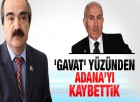 AK Partili Küçükaydın: Adana’da bize Vali Coş kaybettirdi